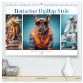 Tierischer HipHop Style (hochwertiger Premium Wandkalender 2025 DIN A2 quer), Kunstdruck in Hochglanz - Steffen Gierok-Latniak