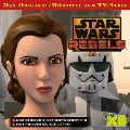 12: Das Geheimnis des Gefangenen X10 / Eine Prinzessin auf Lothal (Das Original-Hörspiel zur Star Wars-TV-Serie) - 