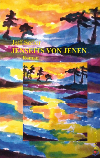Jenseits von Jenen - Jeff Sailor