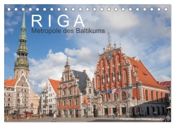 Riga - Metropole des Baltikums (Tischkalender 2026 DIN A5 quer), CALVENDO Monatskalender - Dietmar Scherf