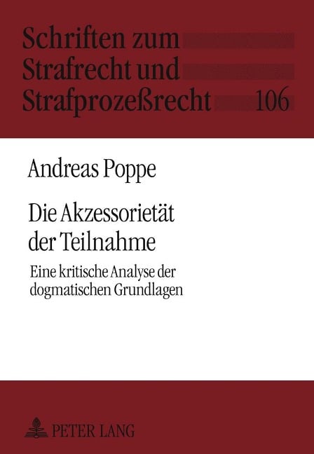 Die Akzessorietät der Teilnahme - Andreas Poppe