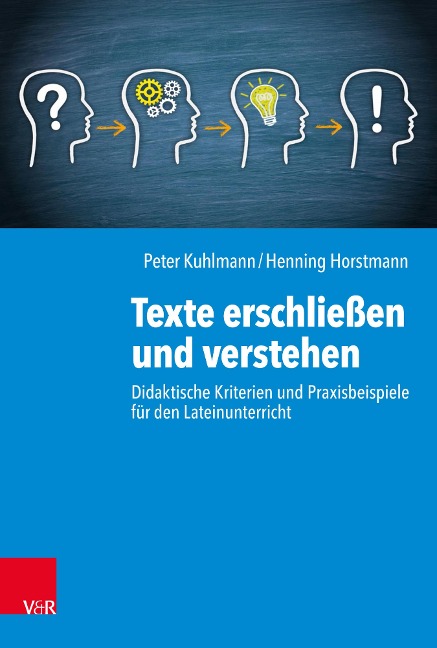 Texte erschließen und verstehen - Henning Horstmann, Peter Kuhlmann