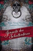 Cover-Bild zum Titel 'Jenseits des Schattentores' von 'Beate Teresa Hanika, Susanne Hanika'