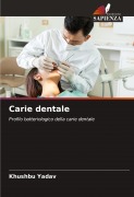 Carie dentale - Khushbu Yadav