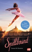 Cover-Bild zum Titel 'Spellbound - Verzaubert in Paris' von 'Sarah M. Kempen'