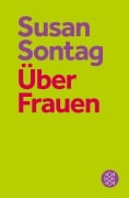 Cover-Bild zum Titel 'Über Frauen' von 'Susan Sontag'