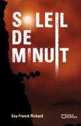 Cover-Bild zum Titel 'Soleil de Minuit' von 'Guy-Franck Richard'