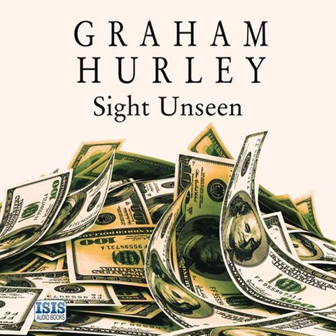 Sight Unseen - Graham Hurley