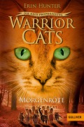 Cover-Bild zum Titel 'Warrior Cats Staffel 2/03. Die neue Prophezeiung. Morgenröte' von 'Erin Hunter'