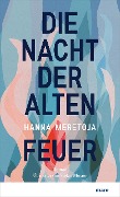 Cover-Bild zum Titel 'Die Nacht der alten Feuer' von 'Hanna Meretoja'