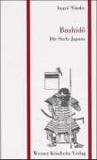 Cover-Bild zum Titel 'Bushido - Die Seele Japans' von 'Inazo Nitobe'