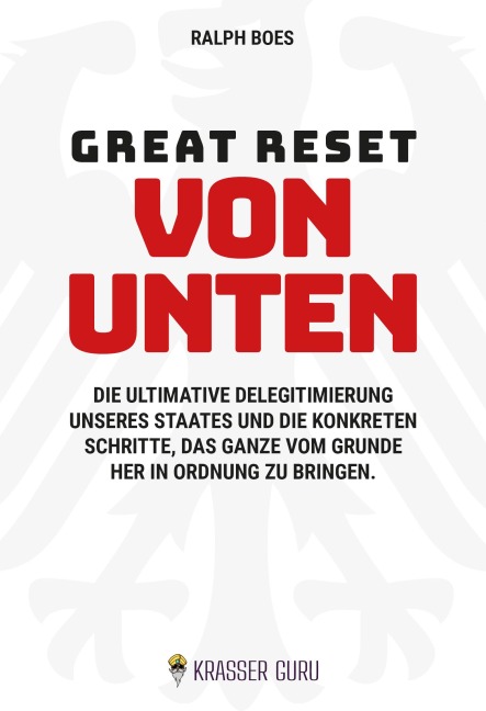 Great Reset von unten - Ralph Boes