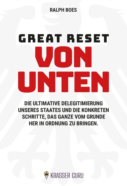 Great Reset von unten - Ralph Boes
