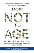 Cover-Bild zum Titel 'How Not to Age' von 'Michael Greger'