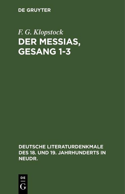 Der Messias, Gesang 1-3 - F. G. Klopstock