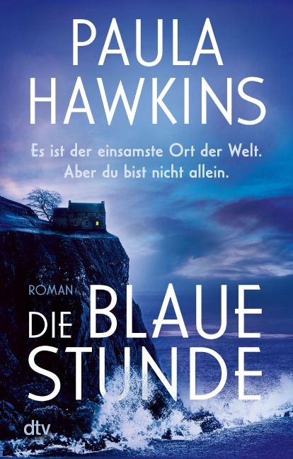 Die blaue Stunde - Paula Hawkins