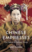 Cover-Bild zum Titel 'Chinese Empresses' von 'Bret Hinsch'