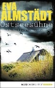 Cover-Bild zum Titel 'Ostseesühne' von 'Eva Almstädt'