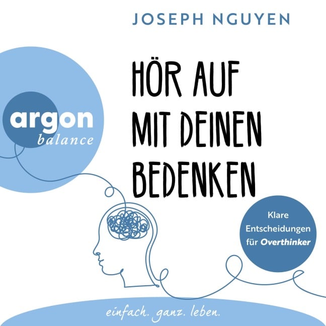 Hör auf mit deinen Bedenken - Joseph Nguyen