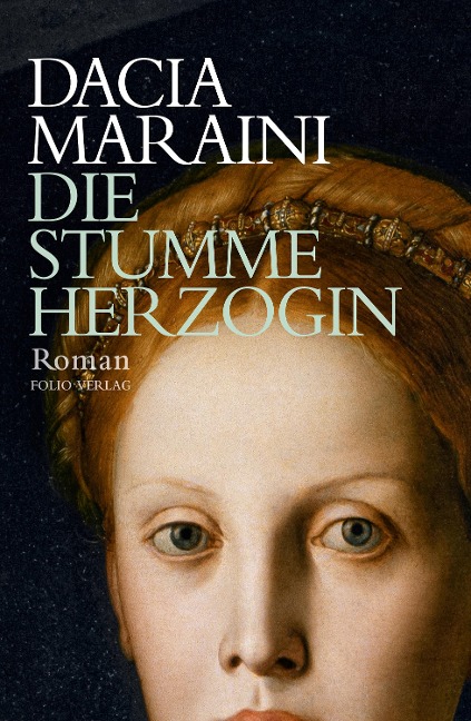 Die stumme Herzogin - Dacia Maraini