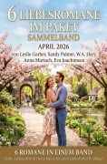Cover-Bild zum Titel '6 Liebesromane im Paket April 2026: Sammelband' von 'Leslie Garber, Sandy Palmer, W. A. Hary, Eva Joachimsen, Anna Martach'