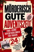 Cover-Bild zum Titel 'Mörderisch gute Adventszeit' von ''