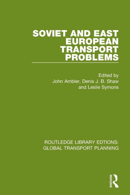 Soviet and East European Transport Problems - 