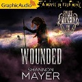 Wounded [Dramatized Adaptation] - Shannon Mayer