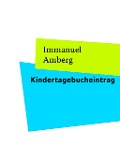 Cover-Bild zum Titel 'Kindertagebucheintrag' von 'Immanuel Amberg'