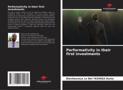 Cover-Bild zum Titel 'Performativity in their first investments' von 'Bienheureux Le Bel Yesinga Dunia'