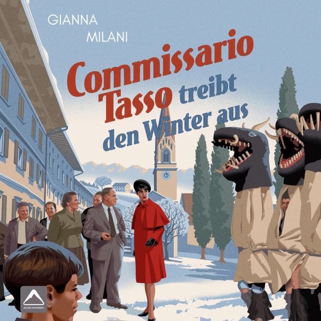 Commissario Tasso treibt den Winter aus - Gianna Milani