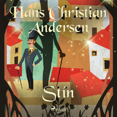 Stín - H. C. Andersen