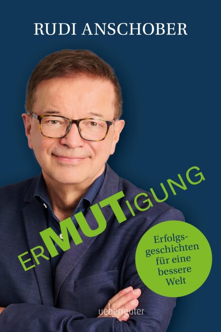 Ermutigung - Rudolf Anschober