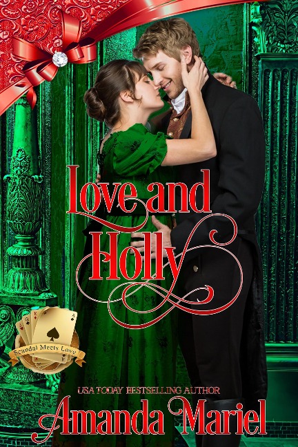 Love and Holly (Scandal Meets Love, #7) - Amanda Mariel