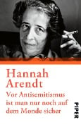 Cover-Bild zum Titel 'Vor Antisemitismus ist man nur noch auf dem Monde sicher' von 'Hannah Arendt'