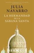 Cover-Bild zum Titel 'La Hermandad de la Sábana Santa (Edición Conmemorativa) / The Brotherhood of the Holy Shroud' von 'Julia Navarro'