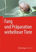 Cover-Bild zum Titel 'Fang und Präparation wirbelloser Tiere' von 'Rudolf Abraham'