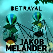 Cover-Bild zum Titel 'Betrayal' von 'Jakob Melander'