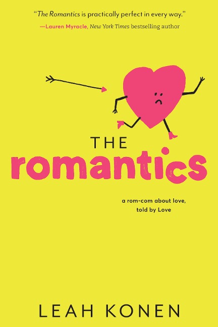 Romantics - Leah Konen