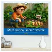 Cover-Bild zum Titel 'Mein Garten - meine Gesetze (hochwertiger Premium Wandkalender 2026 DIN A2 quer), Kunstdruck in Hochglanz' von 'Kerstin Waurick'