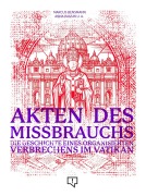 Cover-Bild zum Titel 'Akten des Missbrauchs' von 'Marcus Bensmann, Anna Kassin'