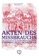 Cover-Bild zum Titel 'Akten des Missbrauchs' von 'Marcus Bensmann, Anna Kassin'