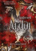 Cover-Bild zum Titel 'Anderwelt Ardor' von 'Christina Marie Huhn'