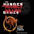 The Hunger But Mainly Death Games: A Parody - Bratniss Everclean