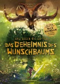 Cover-Bild zum Titel 'Aru gegen die Götter, Band 3: Das Geheimnis des Wunschbaums (Rick Riordan Presents)' von 'Roshani Chokshi'