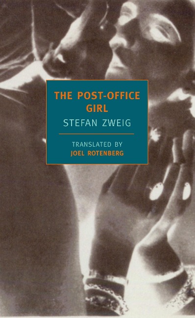 The Post-Office Girl - Stefan Zweig