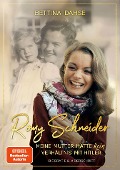 Cover-Bild zum Titel 'Romy Schneider  Meine Mutter hatte kein Verhältnis mit Hitler' von 'Bettina Dahse'