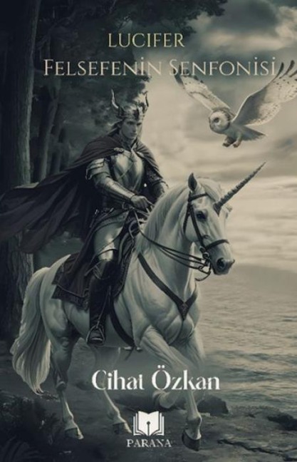 Lucifer - Felsefenin Senfonisi - Cihat Özkan