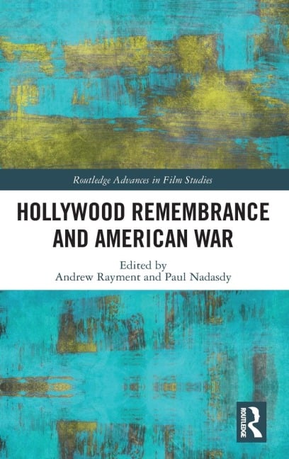 Hollywood Remembrance and American War - 