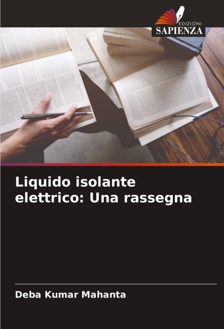 Liquido isolante elettrico: Una rassegna - Deba Kumar Mahanta